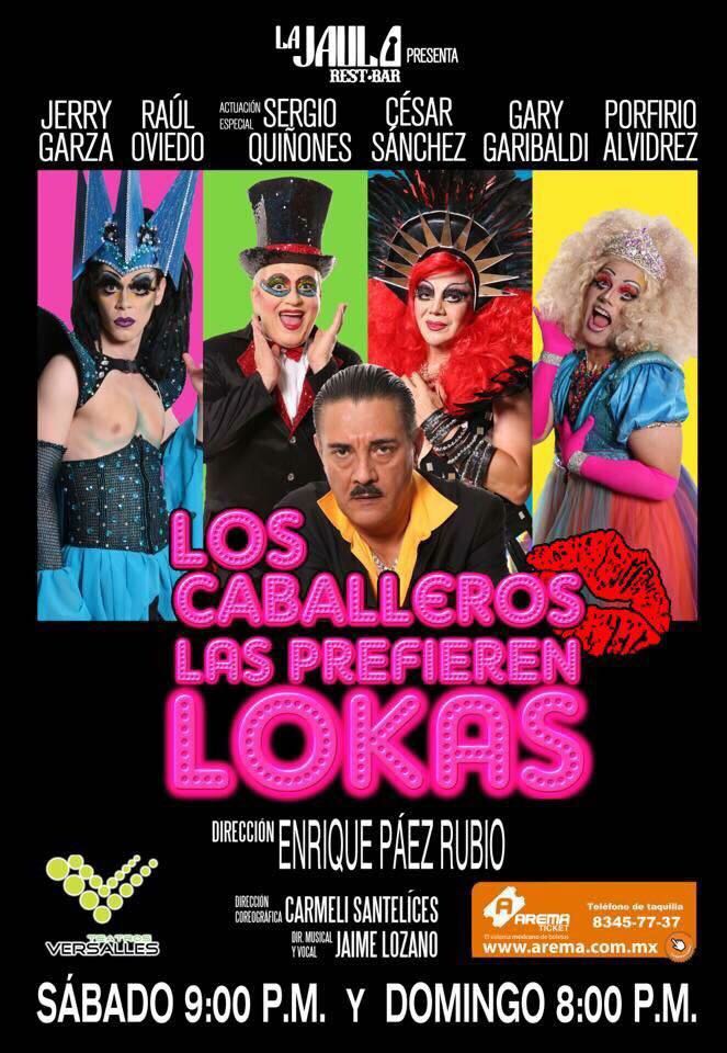 Cartel de la obra de teatro LGBT "Los Caballeros las prefieren Lokas"